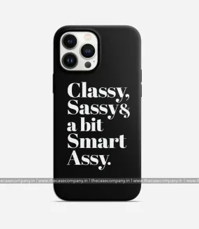 Classy Sassy Case